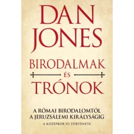 Birodalmak és trónok