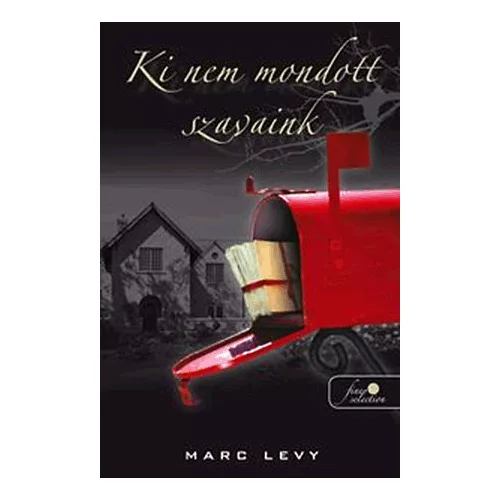 Ki nem mondott szavaink