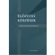 Előzetes kérdések
