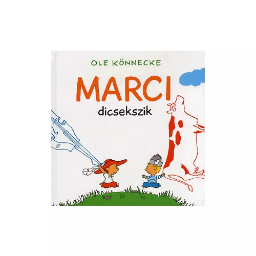 Marci dicsekszik