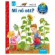 Mi nő ott?