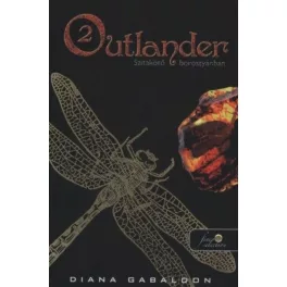 Outlander 2. – Szitakötő borostyánban - SÉRÜLT