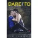 Dare to you - aki mer, az nyer (Feszülő húr 2.) (Önállóan is olvasható!)