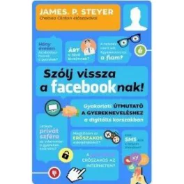 Szólj vissza a facebooknak!