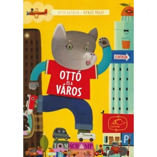 Ottó és a város