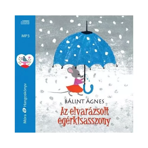 Az elvarázsolt egérkisasszony - hangoskönyv