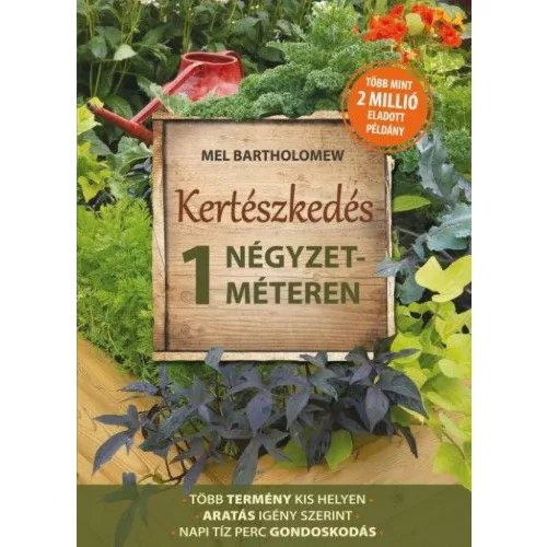 Kertészkedés 1 négyzetméteren