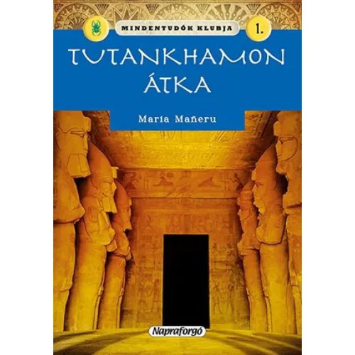 Mindentudók klubja 1. - Tutankhamon átka
