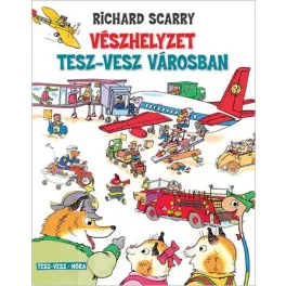 Vészhelyzet Tesz-Vesz városban