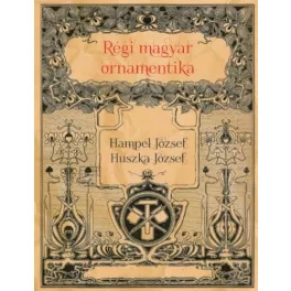 Régi magyar ornamentika