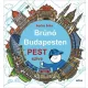 Pest szíve - Brúnó Budapesten 3.