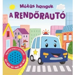 Mókás hangok - A rendőrautó - SÉRÜLT