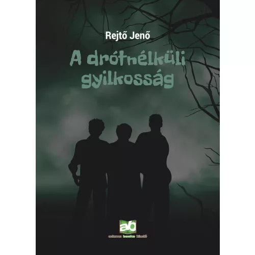A drótnélküli gyilkosság
