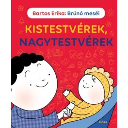 Brúnó meséi - Kistestvérek, nagytestvérek - SÉRÜLT