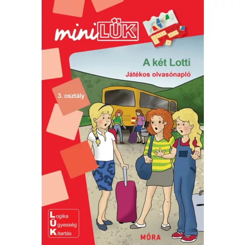 A két Lotti - Játékos olvasónapló - MiniLÜK - Móra EDU