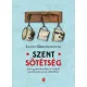 Szent sötétség