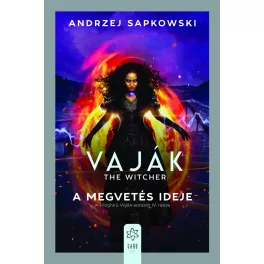 Vaják IV. - The Witcher - A megvetés ideje