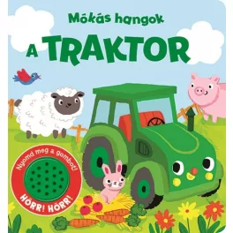 Mókás hangok - A traktor - SÉRÜLT