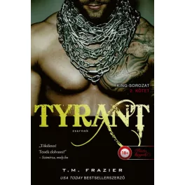 Tyrant - Zsarnok