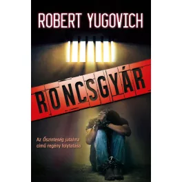 Roncsgyár - SÉRÜLT