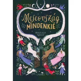 Meseország mindenkié