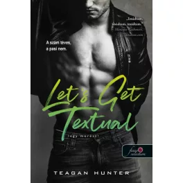   Let's Get Textual - Légy merész! (Légy merész! 1.) (Önállóan is olvasható!)
