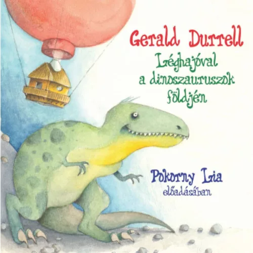 Léghajóval a dinoszauruszok földjén - Hangoskönyv