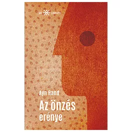 Az önzés erénye