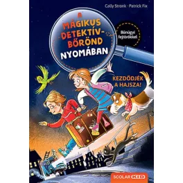   Kezdődjék a hajsza! - A mágikus detektívbőrönd nyomában 1.