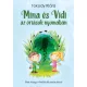 Mina és Vidi az óriások nyomában