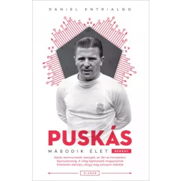 Puskás - Második élet - regény