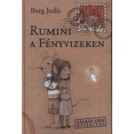Rumini a Fényvizeken - SÉRÜLT