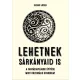 Lehetnek sárkányaid is