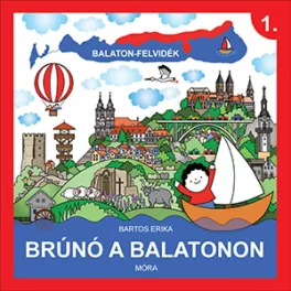 Balaton-Felvidék - Brúnó a Balatonon 1. - SÉRÜLT