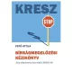 KRESZ Bírságmegelőzési Kézikönyv