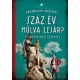 Száz év múlva lejár?