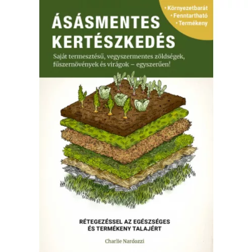 Ásásmentes kertészkedés