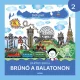 Déli part - Brúnó a Balatonon - SÉRÜLT