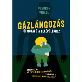 Gázlángozás - Útmutató a felépüléshez