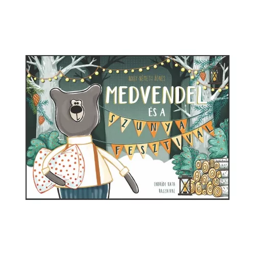 Medvendel és a Szunyafesztivál
