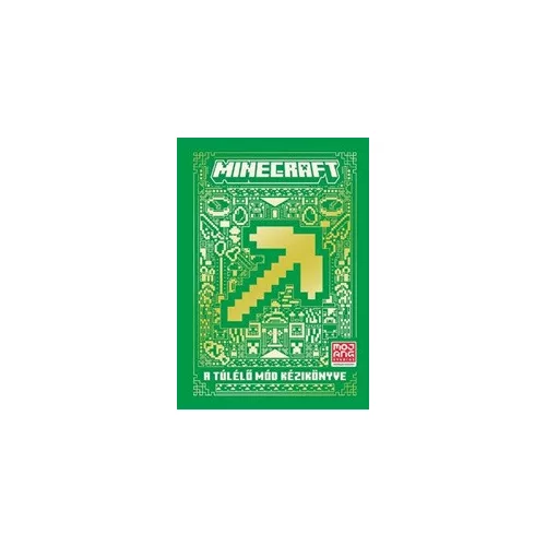 Minecraft: A Túlélő mód kézikönyve