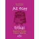 Az ecet titkai