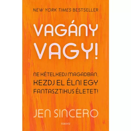 Vagány vagy!