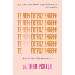 Te nem értesz engem!