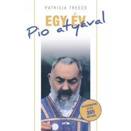 Egy év Pio atyával