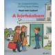 A kórházban - Most már tudom!