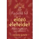 Fedezd fel az előző életeidet