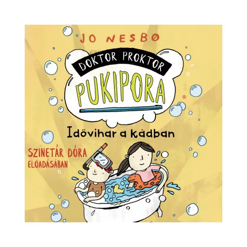 Doktor Proktor pukipora - Idővihar a kádban - Hangoskönyv