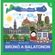 Nyugati karéj - Brúnó a Balatonon 3. - SÉRÜLT