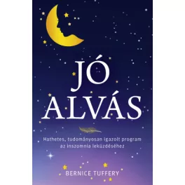   Jó alvás - Hathetes, tudományosan igazolt program az inszomnia leküzdéséhez